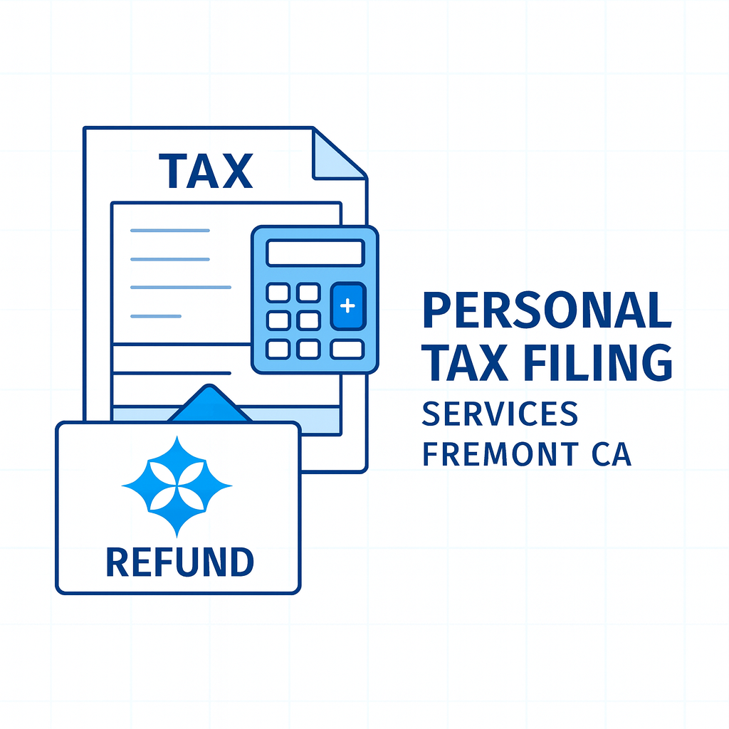Personal Tax Filing Services Fremont CA